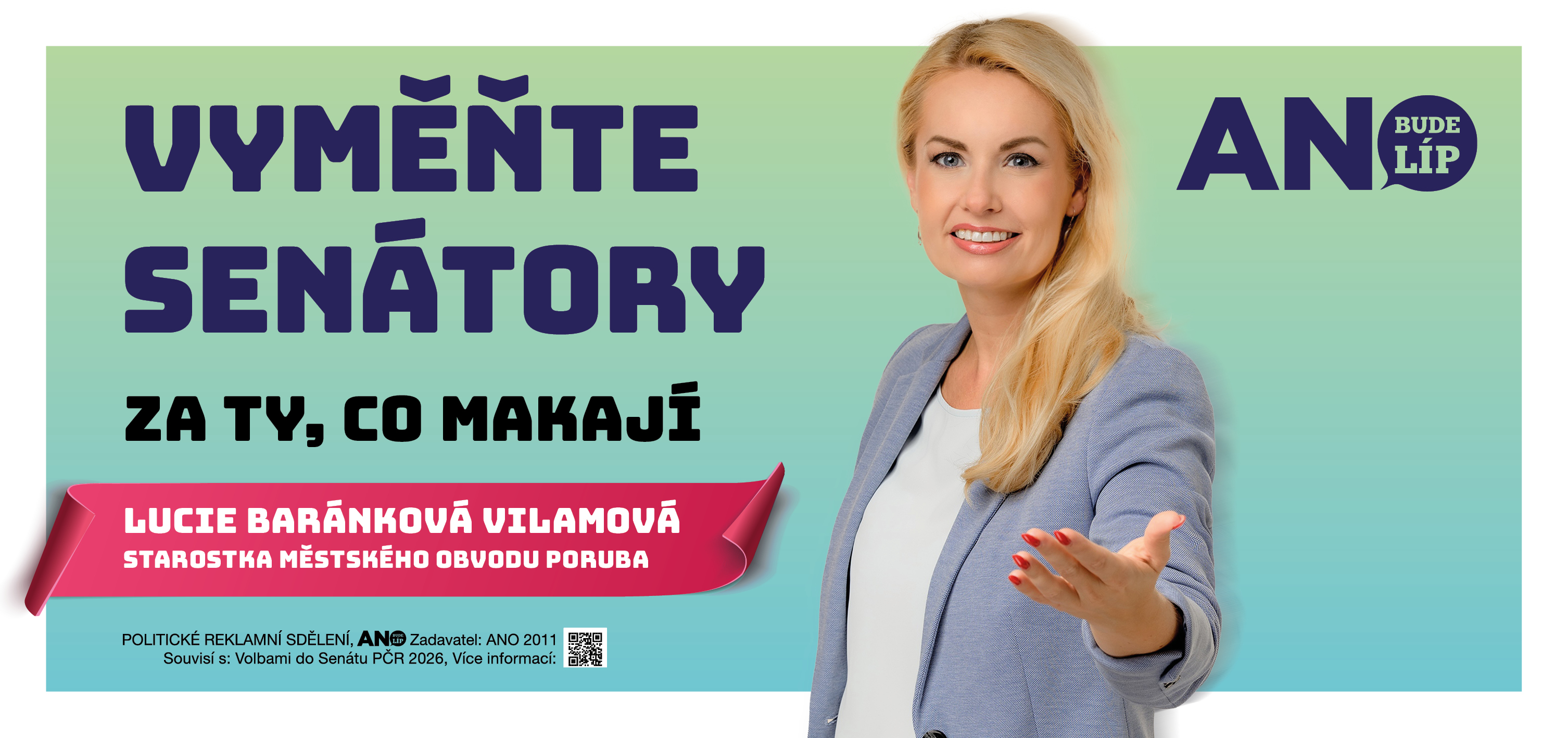 Kampaňový billboard: Vyměňte senátory za ty, co makají – Lucie Baránková Vilamová